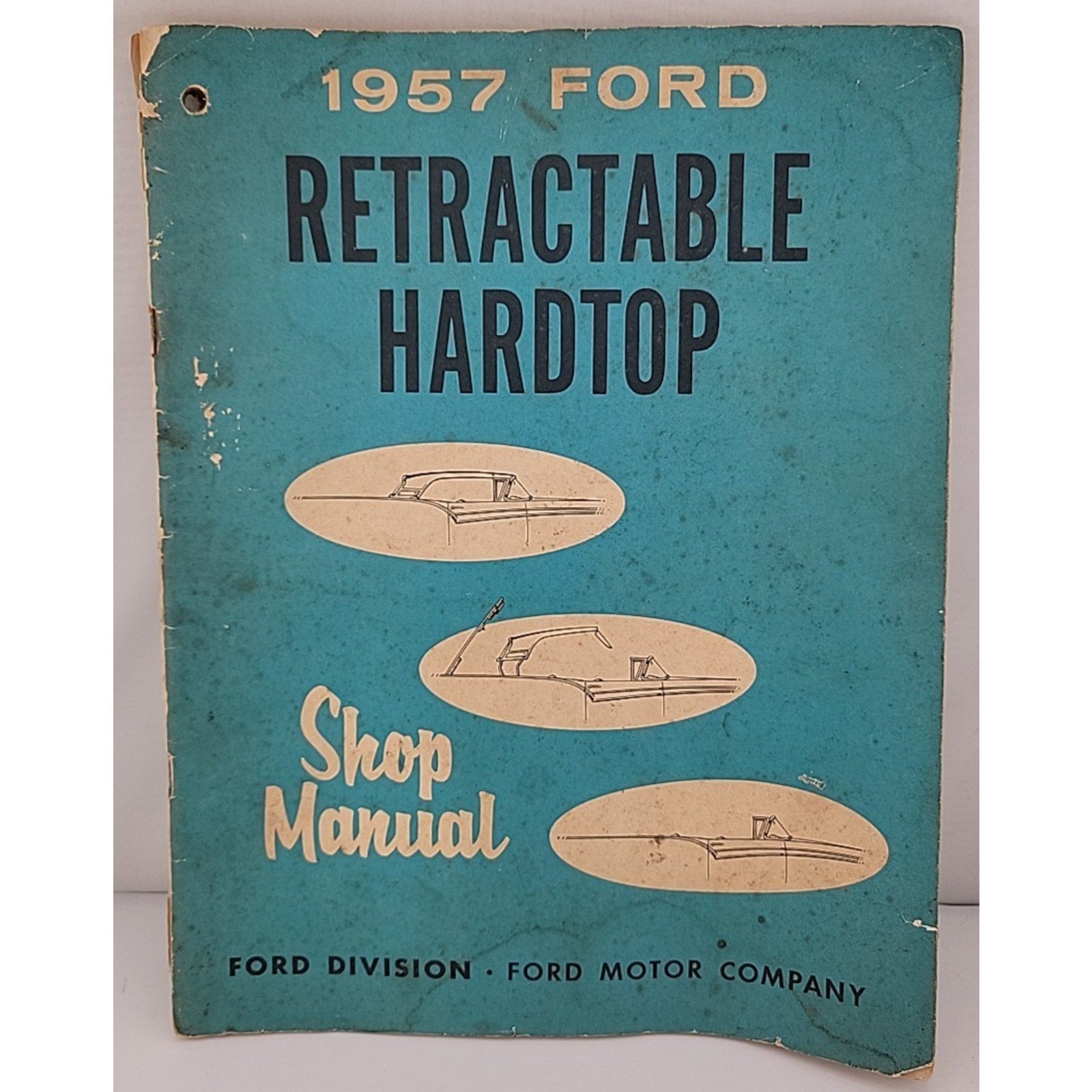 1957 Ford Retractable Hardtop Shop Manual