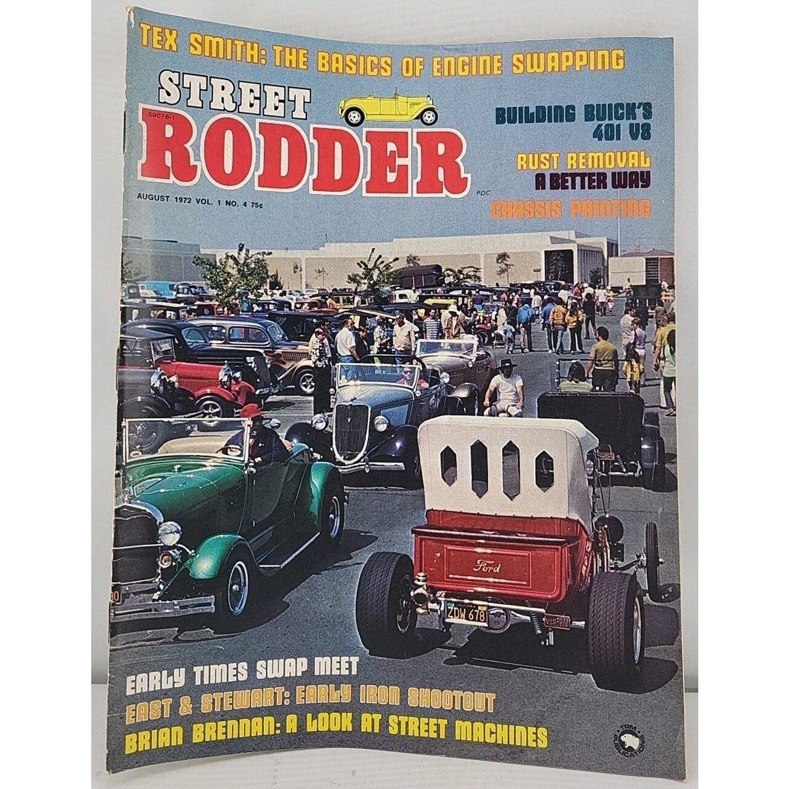 Street Rodder Magazine August 1972 Vol. 1 No. 4