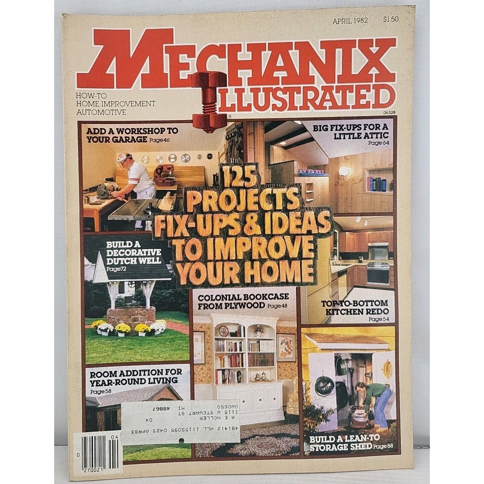 Mechanix Illustrated Magazine - April 1982 - Vol. 78 No. 647