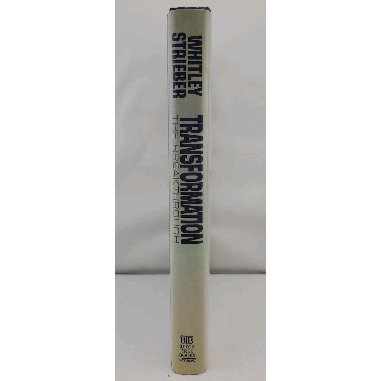 Transformation : The Breakthrough by Whitley Strieber (1988, Hardcover)