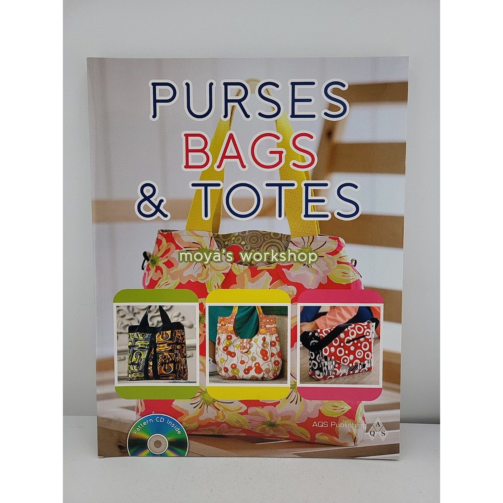 Purses, Bags, and Totes by Moya's Workshop (2012, Trade Paperback)