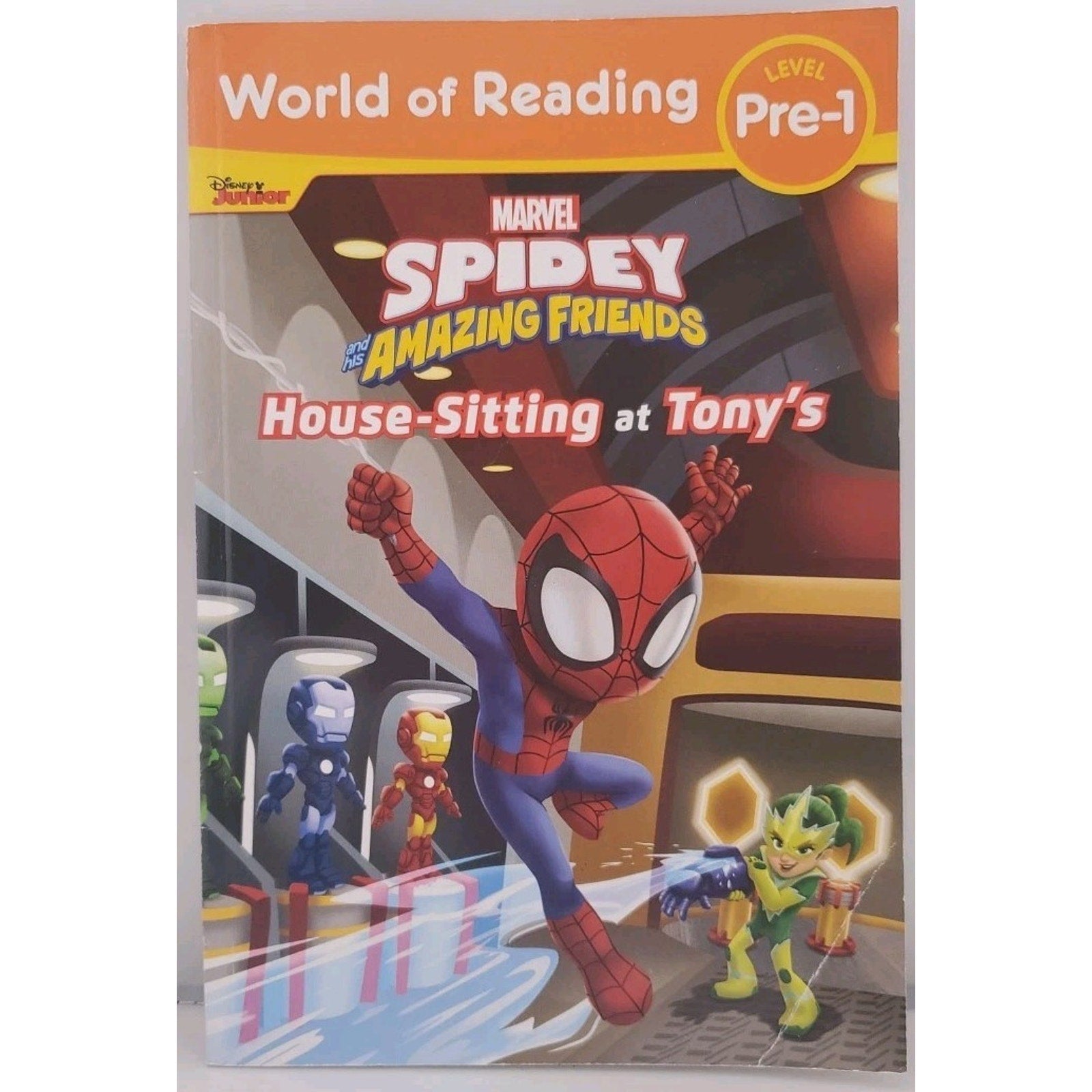 World of Reading: Spidey and His Amazing Friends: Housesitting at Tony's by...