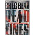 Dead Lines by Greg Bear (2004, Hardcover)