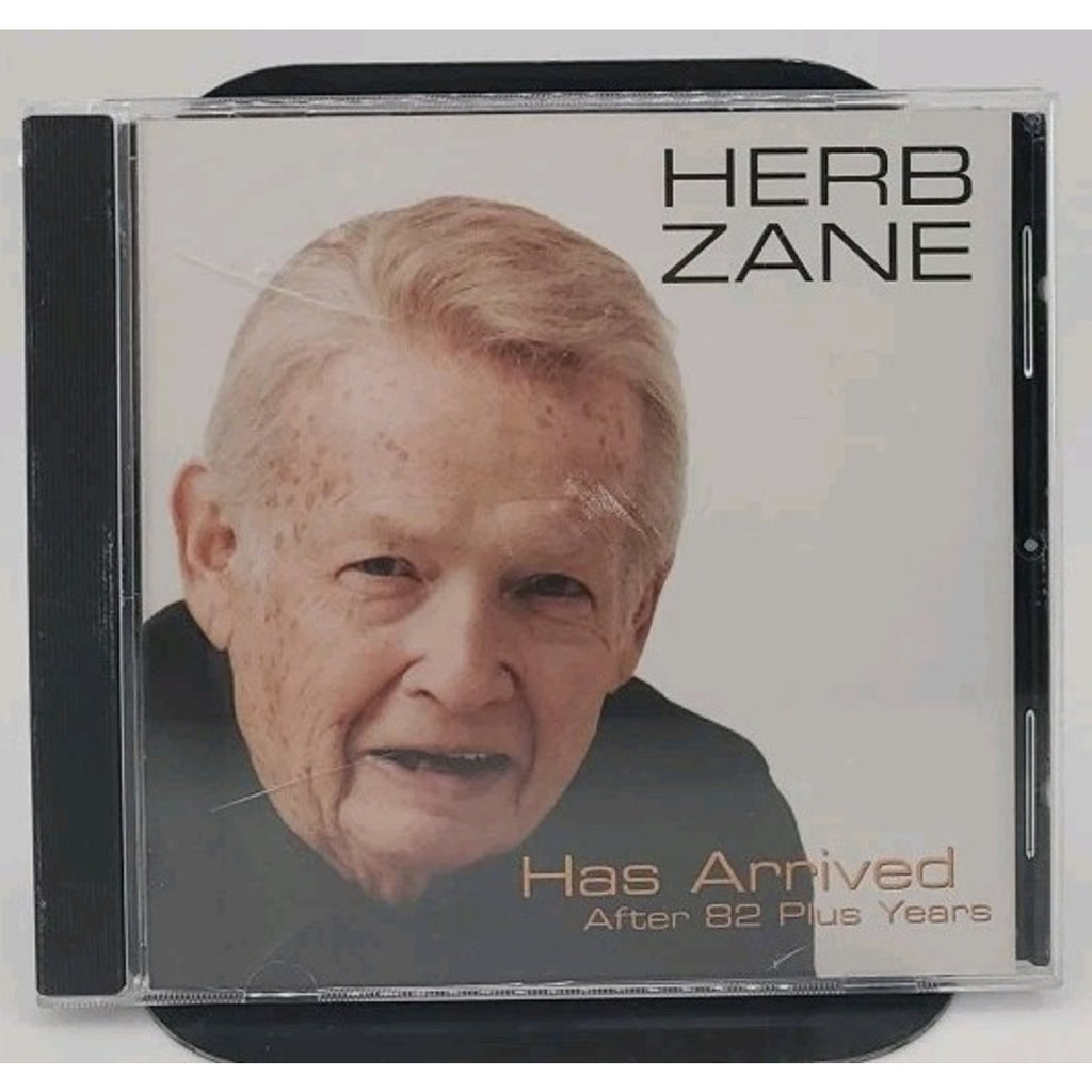 Herb Zane Has Arriver After 82 Plus Years CD