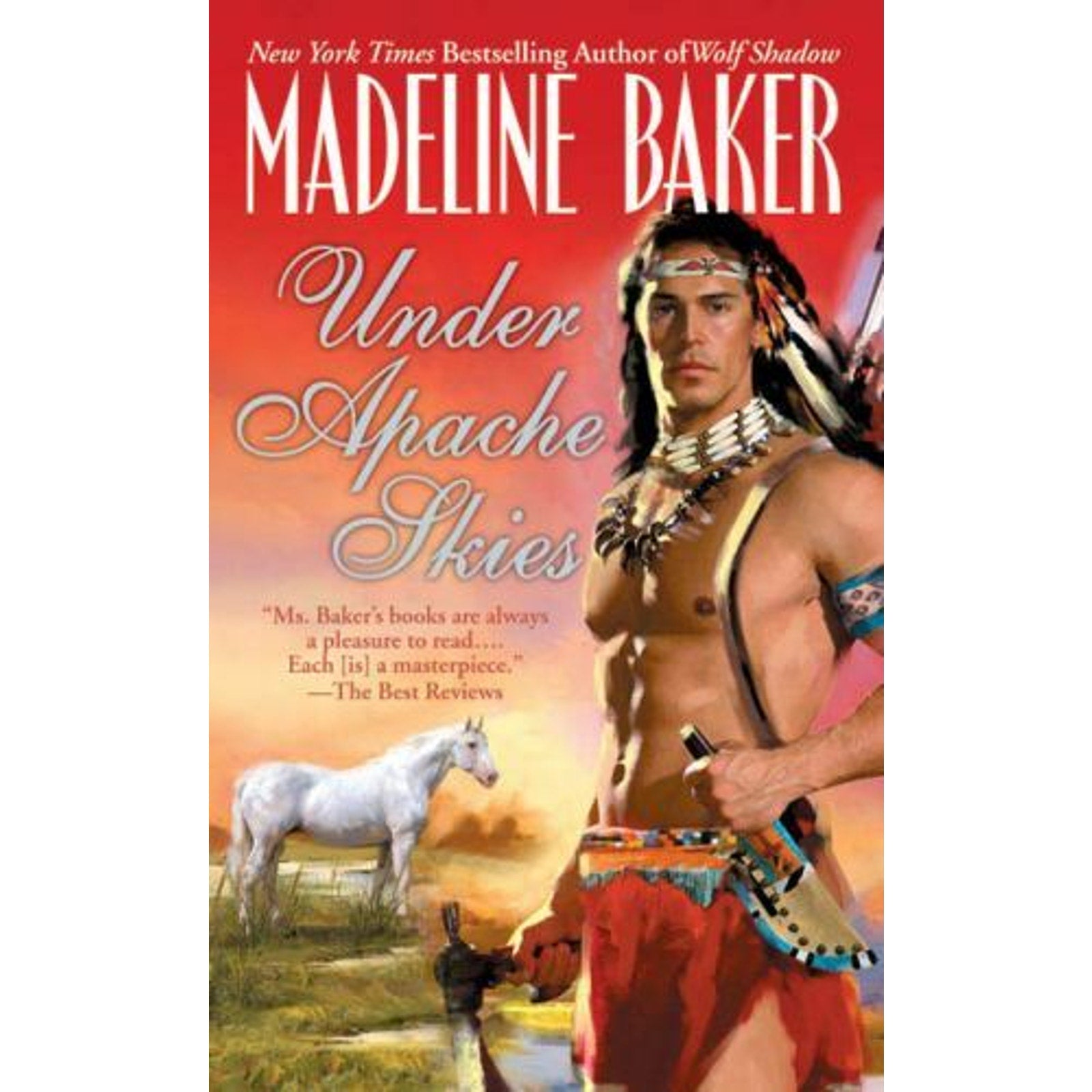Under Apache Skies by Madeline Baker (2004, Mass Market)