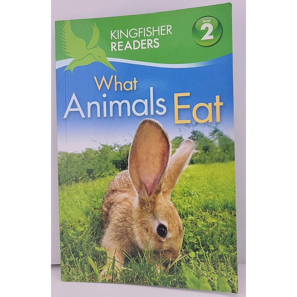 Kingfisher Readers L2: What Animals Eat by Brenda Stones (2012, Trade Paperback)