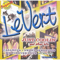 Just Coolin' and Other Hits by LeVert (CD, Jan-2007, Collectables) *Brand New*
