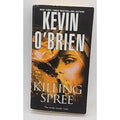Killing Spree by Kevin O'Brien (2018, Mass Market)