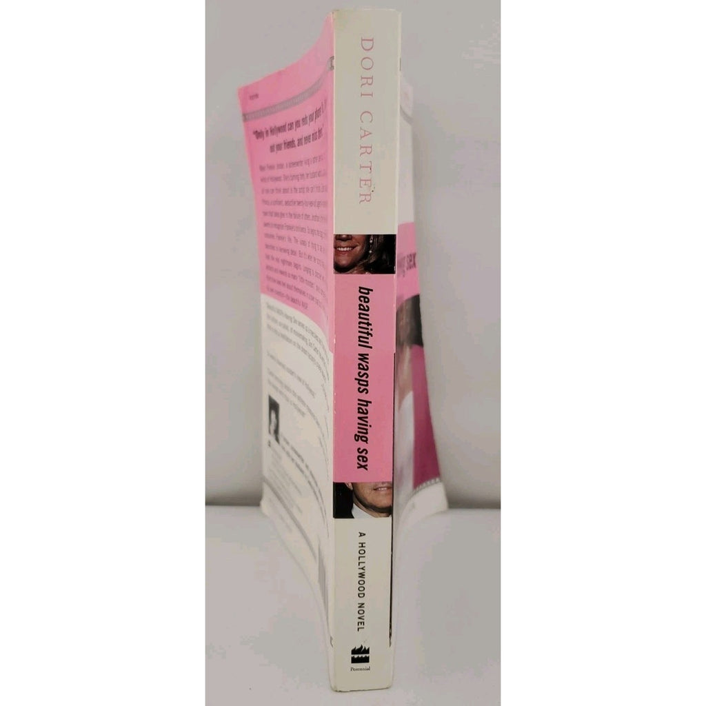 Beautiful Wasps Having Sex : A Hollywood Novel by Dori Carter (2001, Trade...