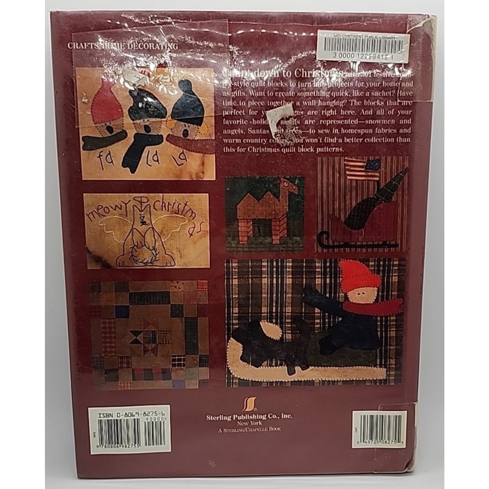 301 Country Christmas Quilt Blocks by Cheri Saffiote and Mary Jo Hiney (2002,...