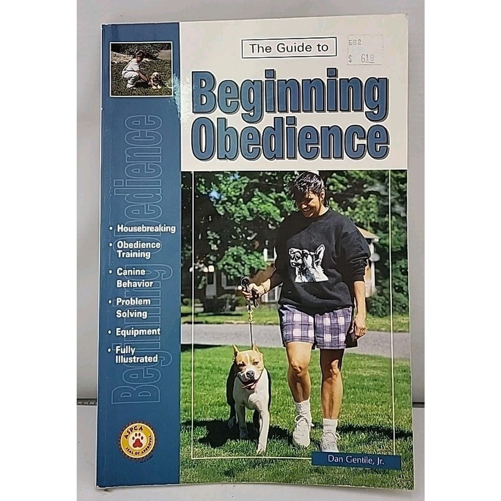 Guide to Dog Obedience Training by Dan Gentile Jr. (1997, Trade Paperback)
