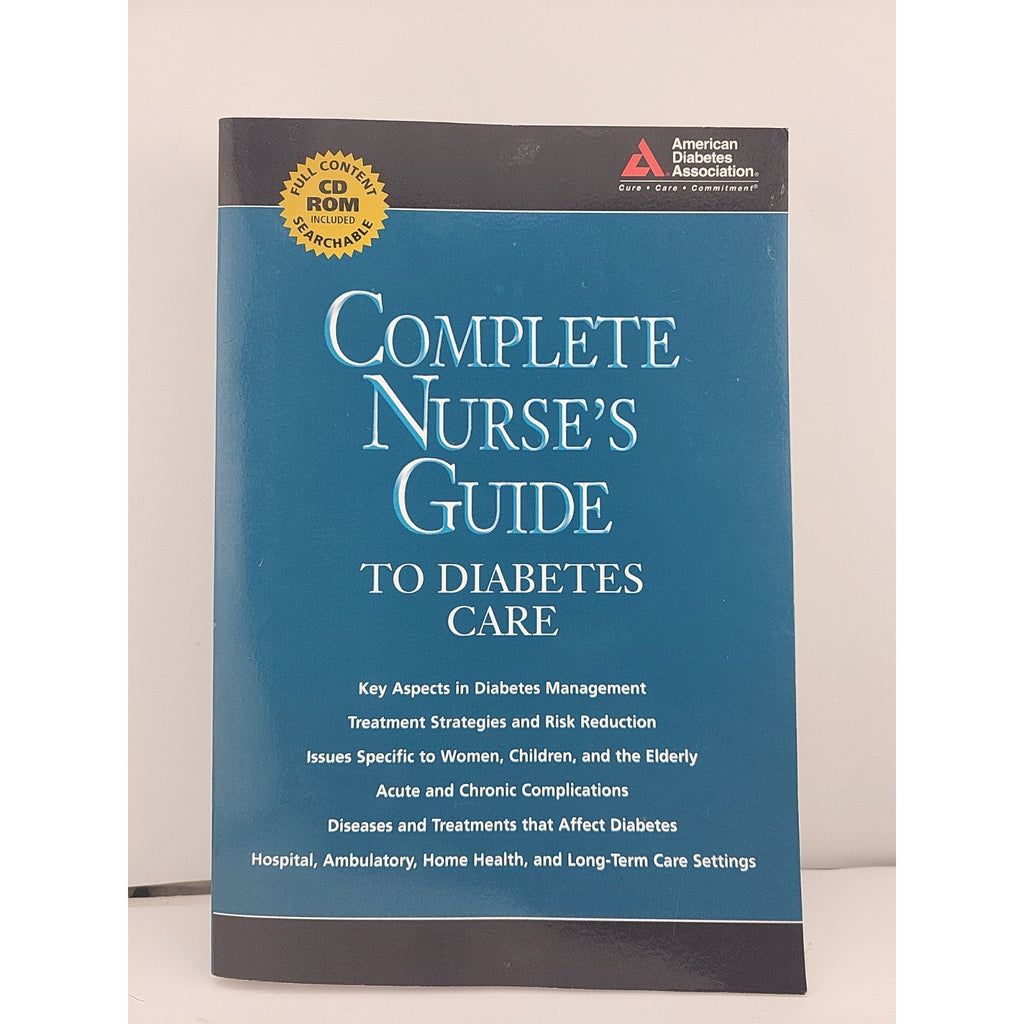 Complete Nurse's Guide to Diabetes Care by Belinda P. Childs (2005, CD-ROM /...
