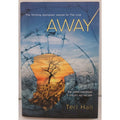Away by Teri Hall (2011, Hardcover)