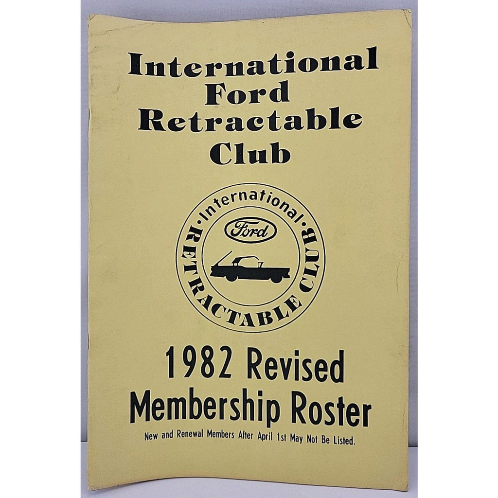 International Ford Retractable Club - 1982 Revised Membership Roster