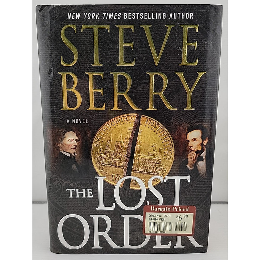 Lost Order : A Novel by Steve Berry (2017, Hardcover)