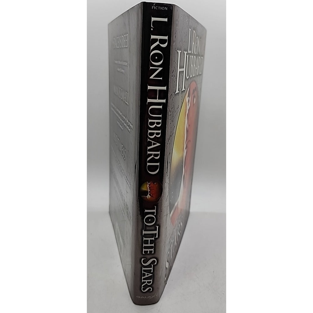 To the Stars by L. Ron Hubbard (2004, Hardcover)