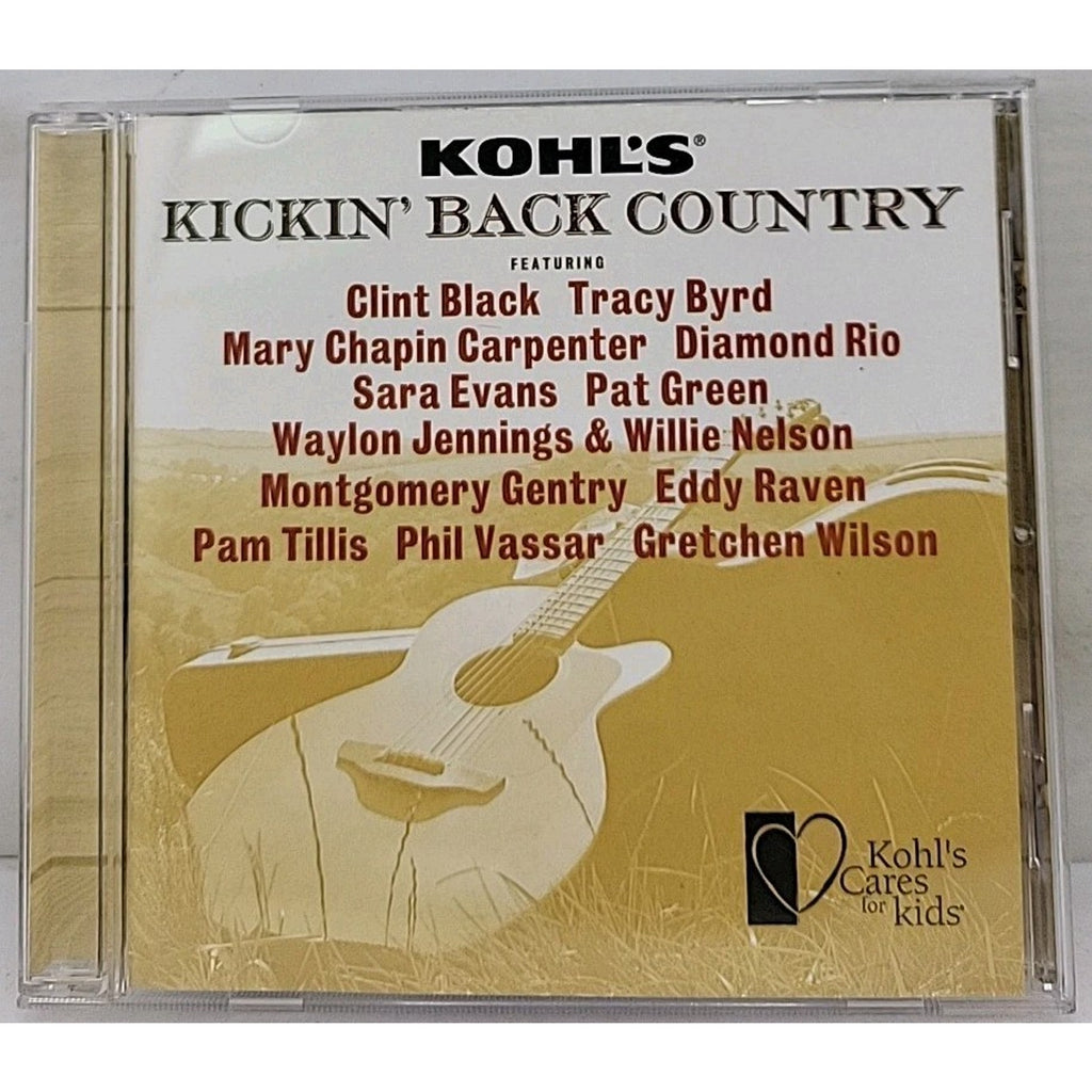 Kohl's Kickin' Back Country by Various Artists (CD 2010 Sony) Clint Black