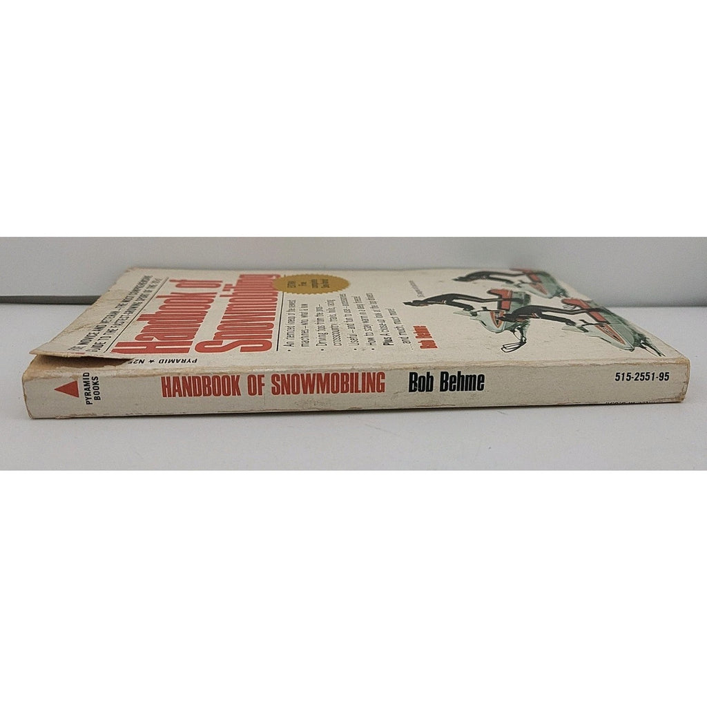 Handbook Of Snowmobiling By Bob Behme