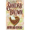 Above and Beyond by Sandra Brown (1997, Mass Market)