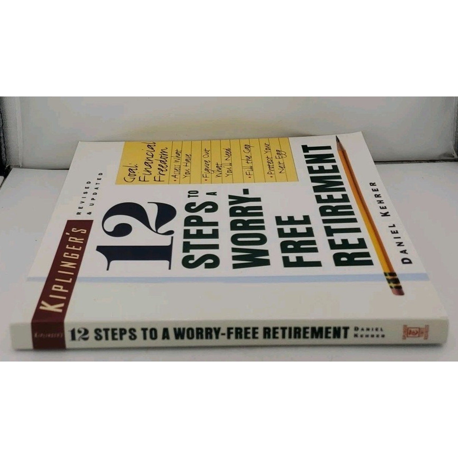 12 Steps to a Worry-Free Retirement by Daniel M. Kehrer (1995, Trade Paperback)
