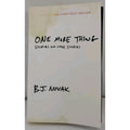 One More Thing : Stories and Other Stories by B. J. Novak (2015, Trade...