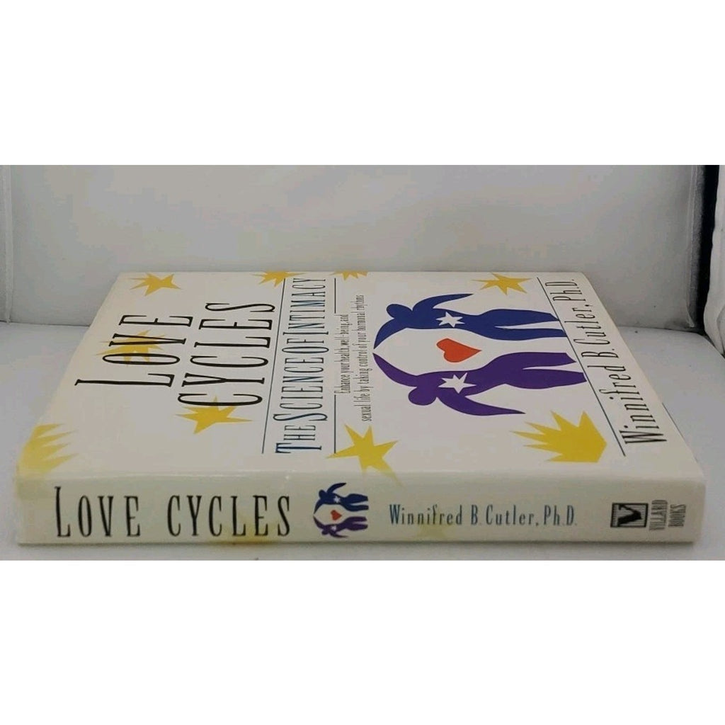 Love Cycles : The Science of Intimacy by Winifred B. Cutler (1991, Hardcover)