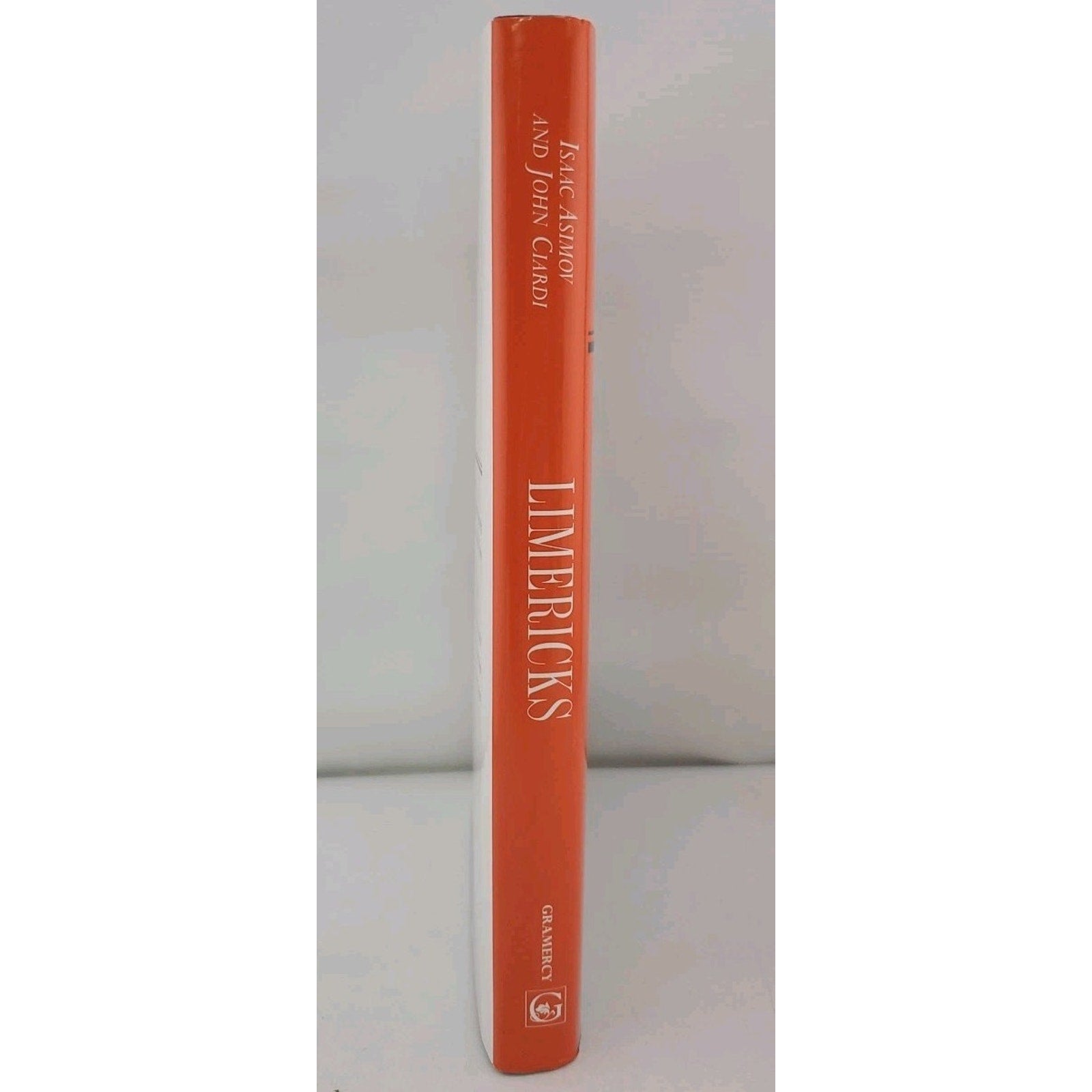 Grossery of Limericks by John Ciardi and Isaac Asimov (1981, Hardcover)