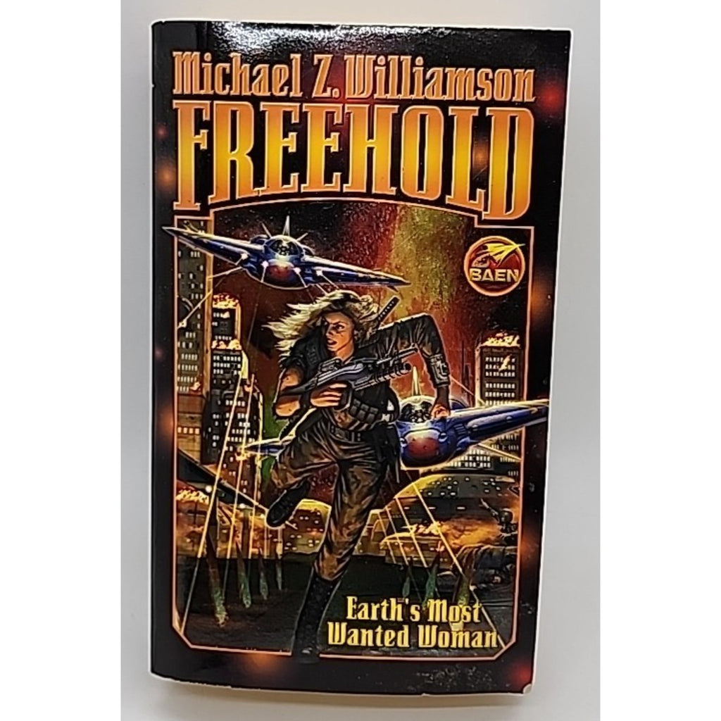 Freehold by Michael Z. Williamson (2004, Mass Market)
