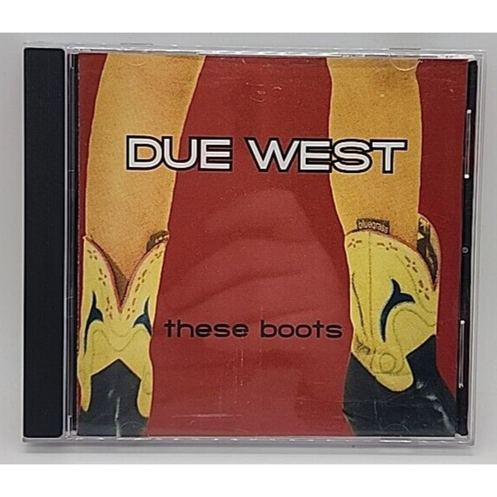 These Boots by Due West (CD, 2005)