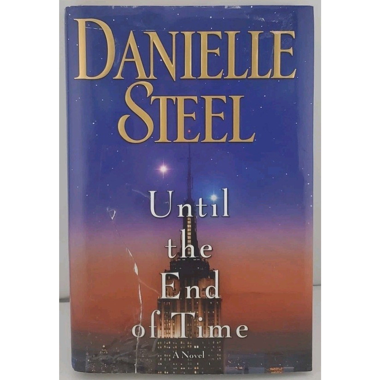 Until the End of Time by Danielle Steel (2013, Hardcover)