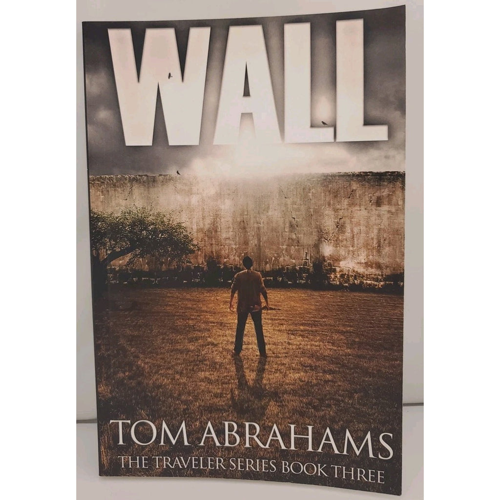 Wall by Tom Abrahams (2016, Trade Paperback)