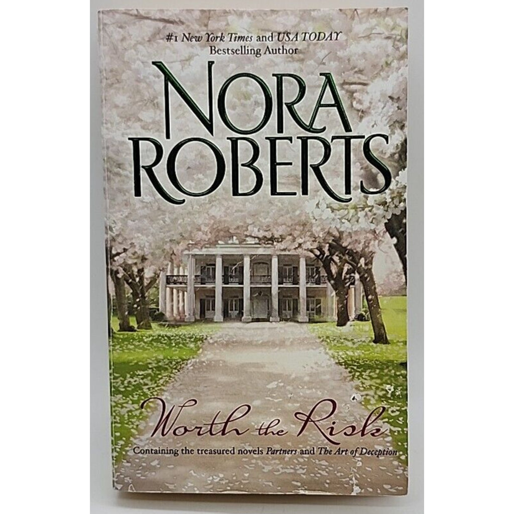 Worth the Risk by Nora Roberts (2009, Mass Market)