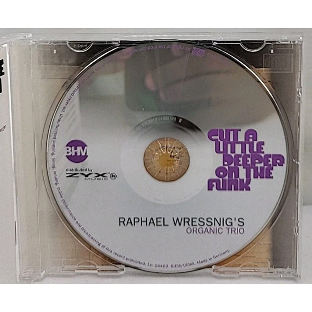 Cut a Little Deeper on the Funk by Raphael Wressnig (CD, 2009)