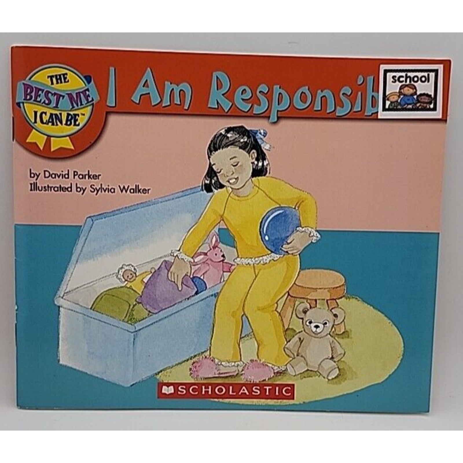 I Am Responsible! (The Best Me I Can Be) - Paperback By David Parker