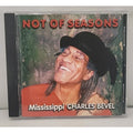 Mississippi Charles Bevel-Not Of Seasons-CD-2000-Bare Ridges Records