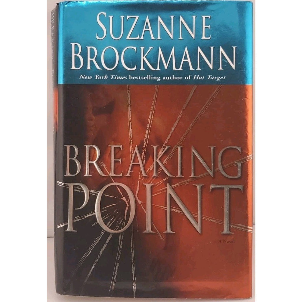 Breaking Point by Suzanne Brockmann (2005, Hardcover)