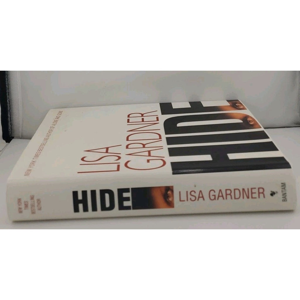 Hide by Lisa Gardner (2007, Hardcover)