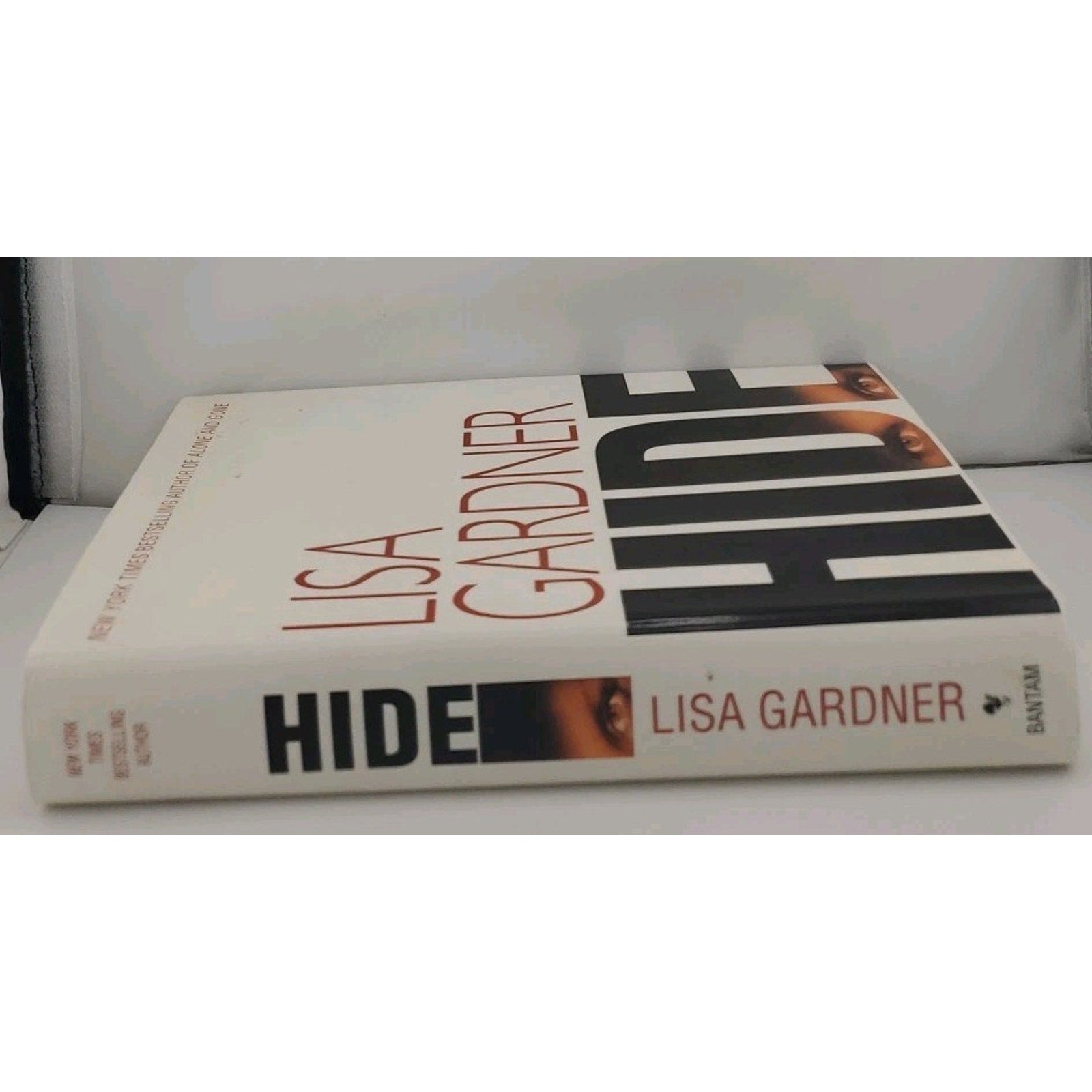 Hide by Lisa Gardner (2007, Hardcover)