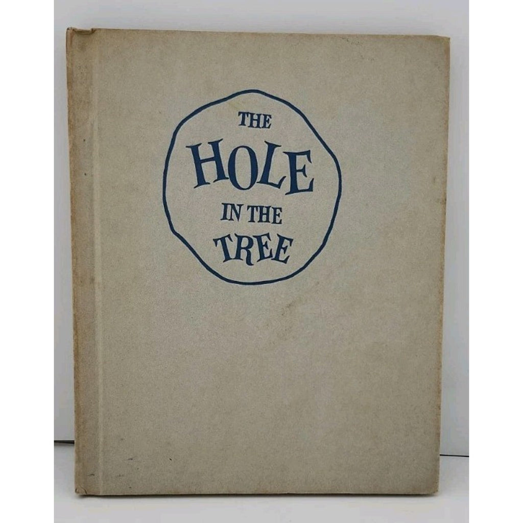 The Hole In The Tree Hardcover Book Jean George 1961