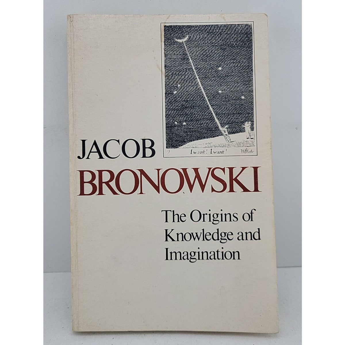 The Origins Of Knowledge And Imagination By Jacob Bronowski