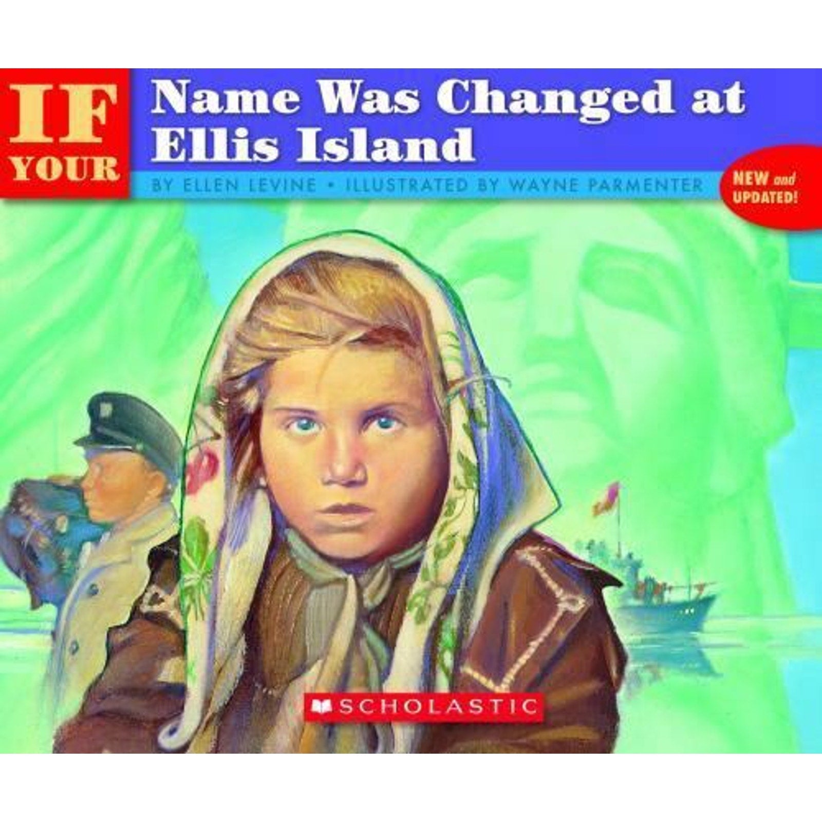 If You Ser.: If Your Name Was Changed at Ellis Island by Ellen Levine (1994,...