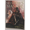 Shadow's Master Paperback Jon Sprunk