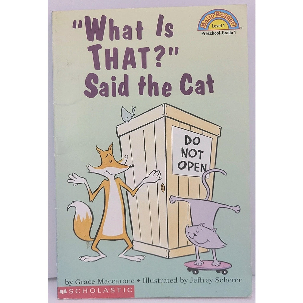 What Is That? Said the Cat by Grace Maccarone (2004, Library Binding)