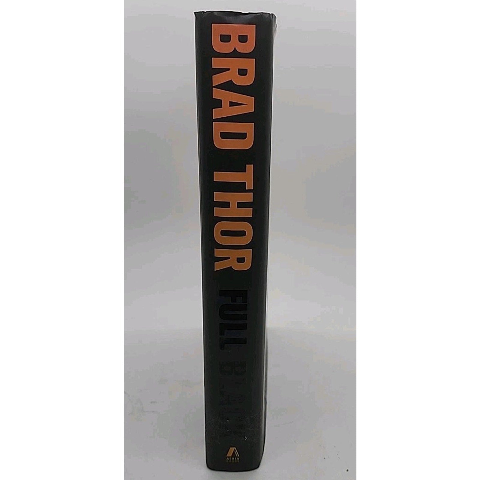 Full Black : A Thriller by Brad Thor (2011, Hardcover)