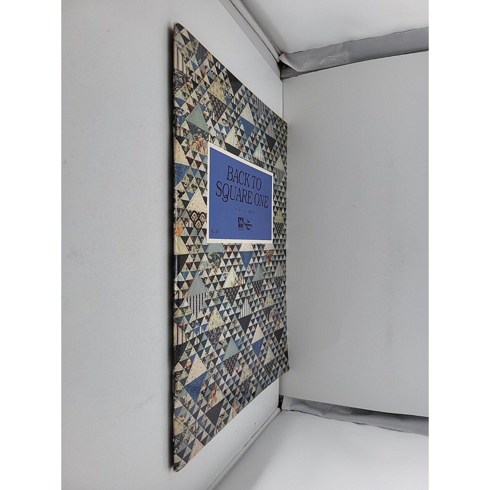 Back to Square One Quilt Pattern Book by Nancy Martin