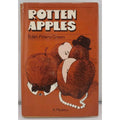 Rotten Apples book, by Edith Piñero Green, 1977 Hardcover