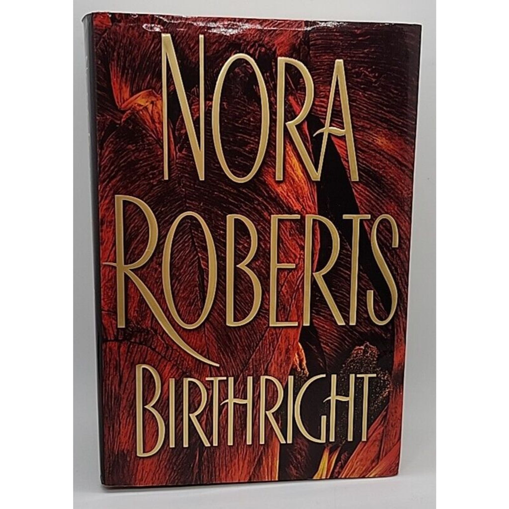 Birthright by Nora Roberts (2003, Hardcover)