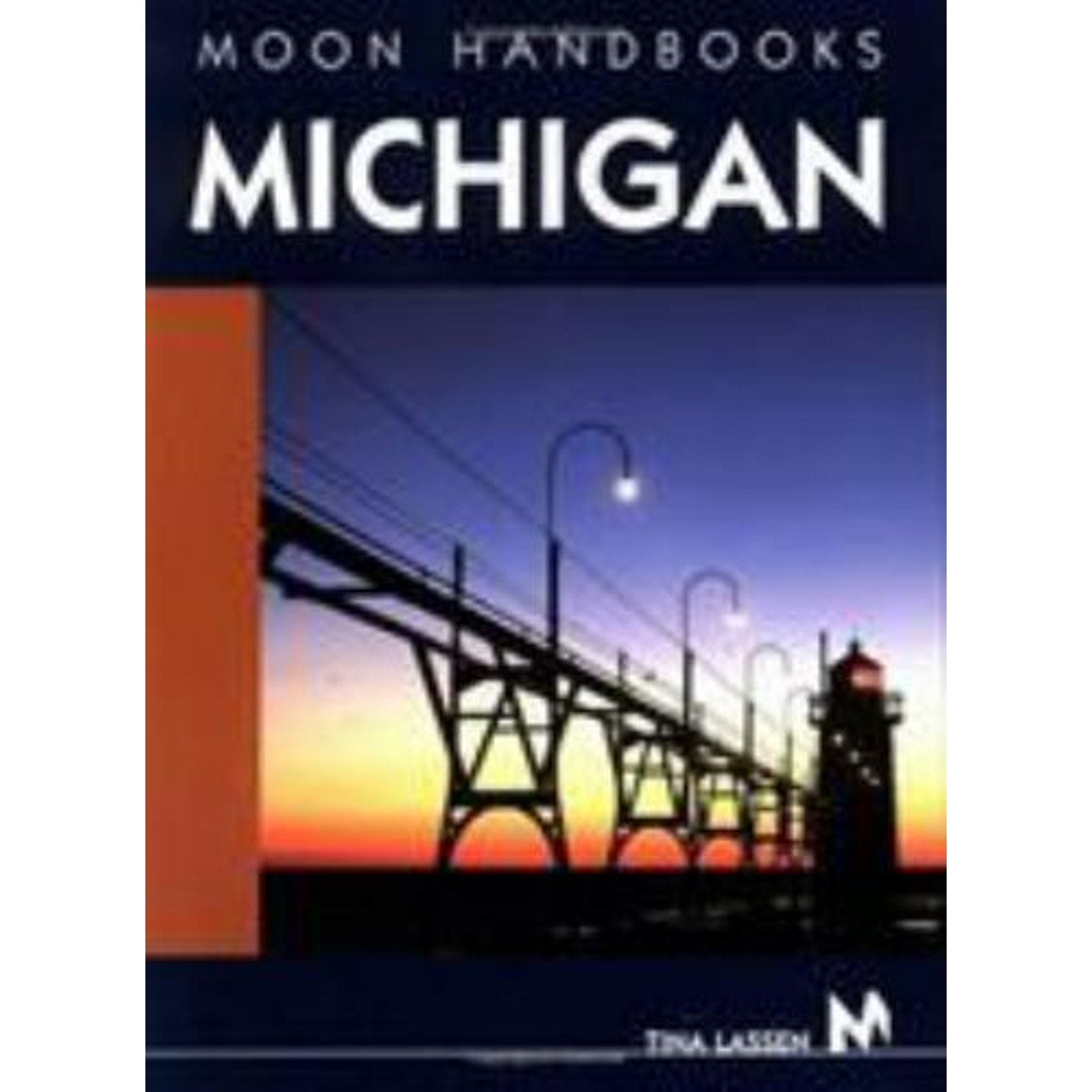Moon Handbooks Michigan By Tina Lassen