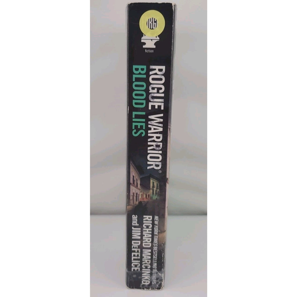 Rogue Warrior: Blood Lies by Jim DeFelice and Richard Marcinko (2013, Trade...