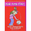 Dear Dumb Diary Ser.: Never Underestimate Your Dumbness (Dear Dumb Diary #7) by